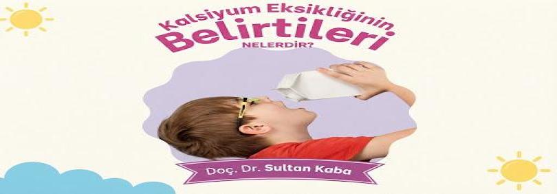 KALSİYUM EKSİKLİĞİNİN BELİRTİLERİ NELERDİR ?